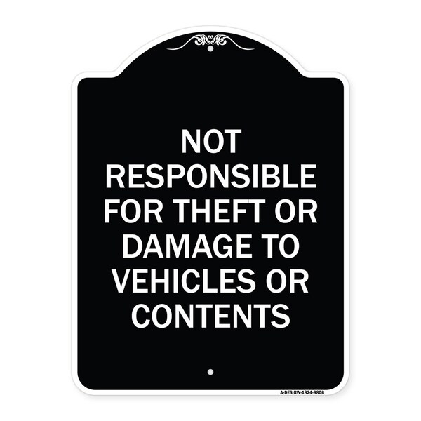 Designer Series-Not Responsible For Theft Or Damage To Vehicles Or Contents, 24" x 18", BW-1824-9806